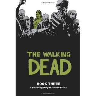 The Walking Dead, Book 3 [Hardcover] Safety Behind Bars by Robert 