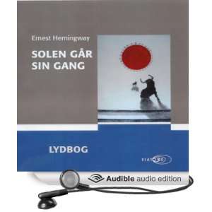  Solen går sin gang [The Sun Also Rises] (Audible Audio 