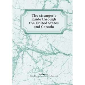  The strangers guide through the United States and Canada 