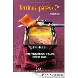 Terrines, pâtés & Cie (Le petit livre) (French Edition): Héloïse 