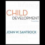 Child Development 13TH Edition, John Santrock (9780073532080 