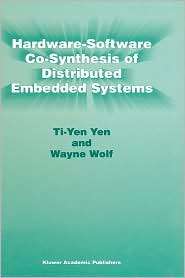   Embedded Systems, (0792397975), Ti Yen Yen, Textbooks   