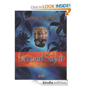Second Sight (Tidelines) George Szanto  Kindle Store