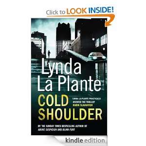 Cold Shoulder: Lynda La Plante:  Kindle Store