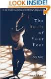 The Souls of Your Feet A Tap Dance Guidebook for Rhythm Explorers