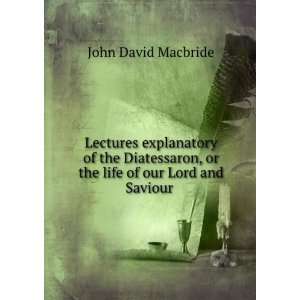   the Four Evangelists By J.D. Macbride. John David Macbride Books