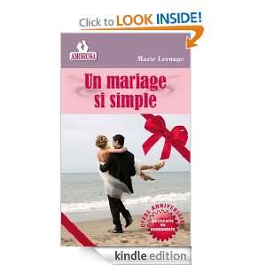 Un mariage si simple (French Edition) Marie Lerouge  