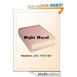 Right Royal John Masefield  Kindle Store