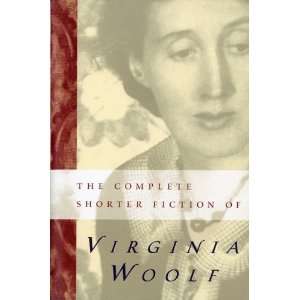   Shorter Fiction of Virginia Woolf Second Edition Undefined Books