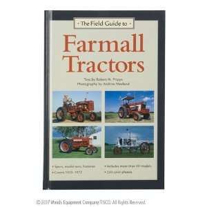  Field Guide Farmall Tractors: Patio, Lawn & Garden