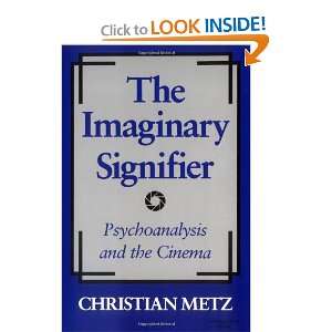   : Psychoanalysis and the Cinema [Paperback]: Christian Metz: Books