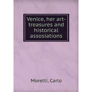   and historical assosiations Carlo Moretti  Books