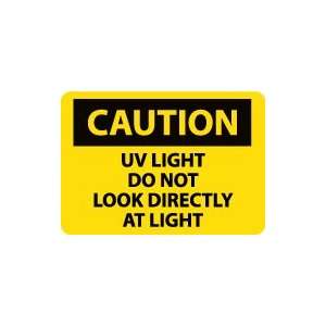  OSHA CAUTION Uv Light Do Not Look Directly At Light 