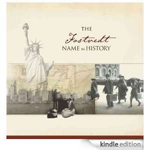 The Fostvedt Name in History: Ancestry  Kindle Store