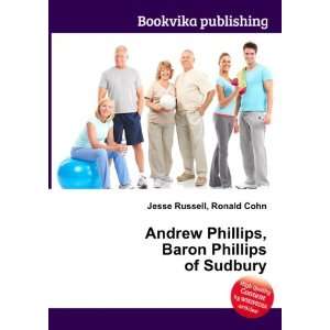   Phillips, Baron Phillips of Sudbury Ronald Cohn Jesse Russell Books