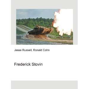  Frederick Stovin Ronald Cohn Jesse Russell Books
