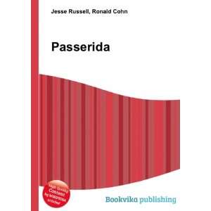  Passerida: Ronald Cohn Jesse Russell: Books