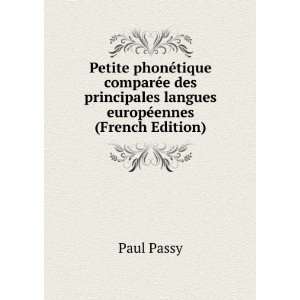  principales langues europÃ©ennes (French Edition) Paul Passy Books