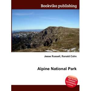  Alpine National Park Ronald Cohn Jesse Russell Books
