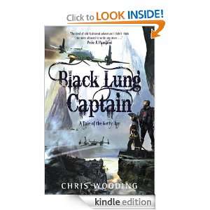Black Lung Captain: Chris Wooding:  Kindle Store