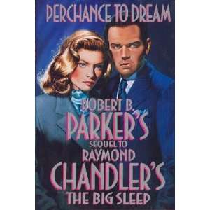   Raymond Chandlers The Big Sleep) [Hardcover] Robert B. Parker Books