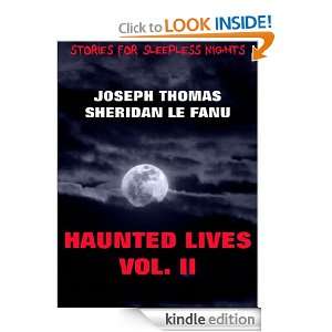 Haunted Lives Vol. II (Stories For Sleepless Nights): Joseph Thomas 