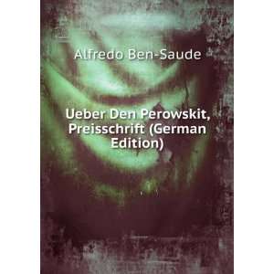   German Edition) Alfredo Ben Saude 9785874849382  Books