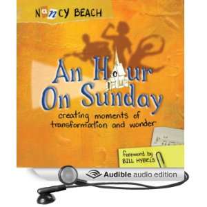  An Hour on Sunday (Audible Audio Edition) Nancy Beach 