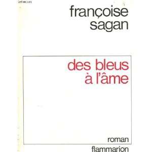  Des bleus a lame Francoise Sagan Books