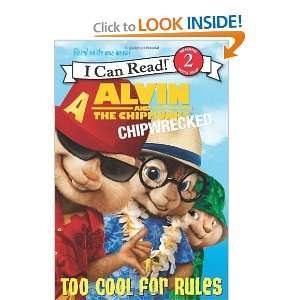  Alvin and the Chipmunks Chipwrecked   Too Cool for Rules 