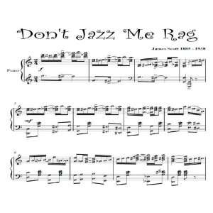   Jazz Me Rag James Scott Intermediate Piano Sheet Music James Scott