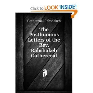   Letters of the Rev. Rabshakeh Gathercoal Gathercoal Rabshakeh Books
