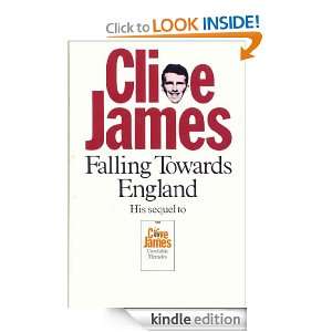 Falling Towards England Clive James  Kindle Store