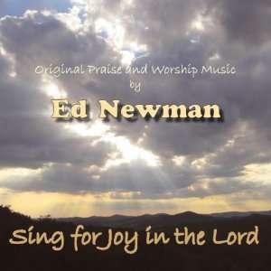  - 117161565_amazoncom-sing-for-joy-in-the-lord-ed-newman-music