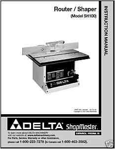 Delta ShopMaster Router/Shaper Manual , Model No. SH100  