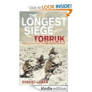 The Longest Siege Robert Lyman  Kindle Store