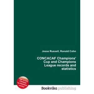  CONCACAF Champions Cup and Champions League records and 