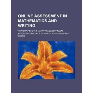  Online assessment in mathematics and writing reports from 