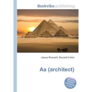  Aa (architect) Ronald Cohn Jesse Russell Books
