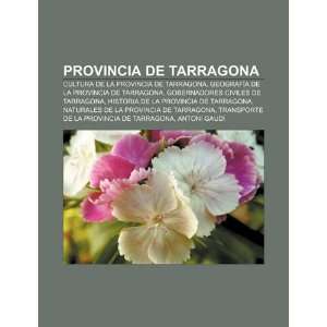   Tarragona (Spanish Edition) (9781231437643) Fuente Wikipedia Books