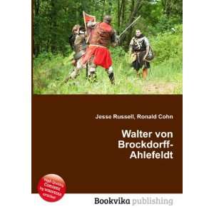  Walter von Brockdorff Ahlefeldt Ronald Cohn Jesse Russell Books
