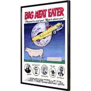  Big Meat Eater 11x17 Framed Poster