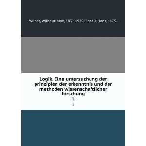   forschung. 1 Wilhelm Max, 1832 1920,Lindau, Hans, 1875  Wundt Books