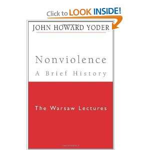   History The Warsaw Lectures [Hardcover] John Howard Yoder Books