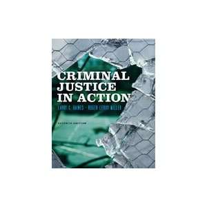  Criminal Justice in Action, 7th Edition 