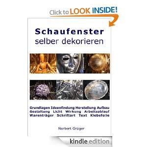 Schaufenster selber dekorieren (German Edition) Norbert Grüger 