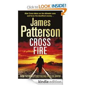 Cross Fire (Alex Cross 17): James Patterson:  Kindle Store