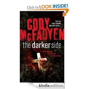 The Darker Side Cody McFadyen  Kindle Store