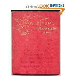  Rose of Flame and Other Poems of Love Anne Reeve Aldrich Books