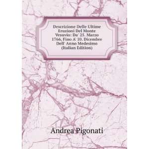   Dicembre Dell Anno Medesimo (Italian Edition) Andrea Pigonati Books